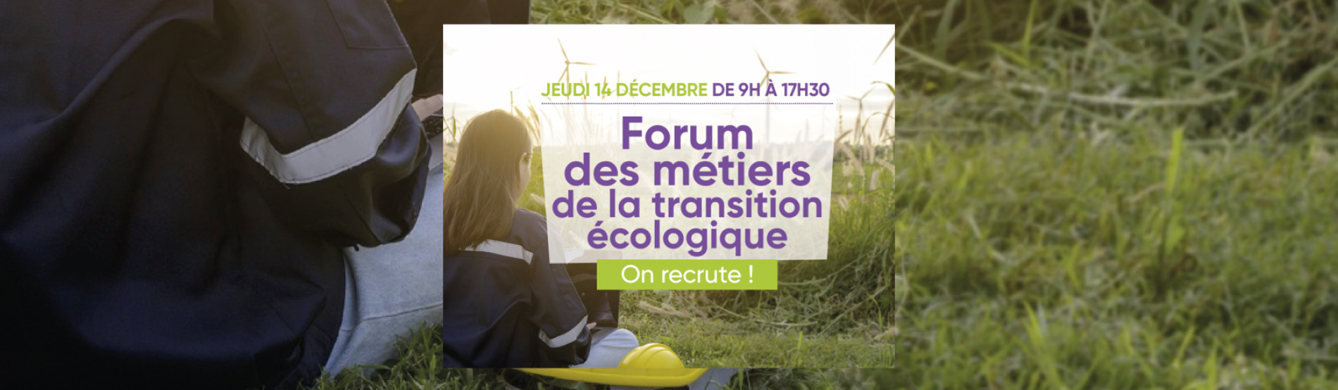 Forum des métiers de la transition écologique